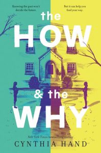 One of our recommended books for 2019 is The How and the Why by Cynthia Hand