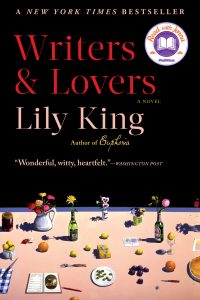 One of our recommended books is Writers & Lovers by Lily King