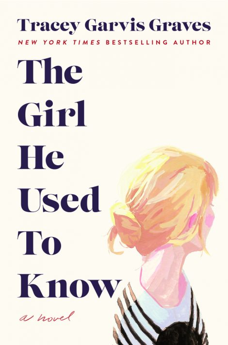 One of our recommended books is The Girl He Used to Know by Tracey Garvis Graves