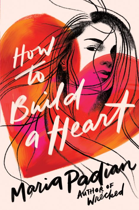One of our recommended books is How to Build a Heart by Maria Padian