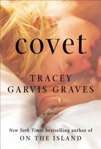 Covet by Tracey Garvis Graves