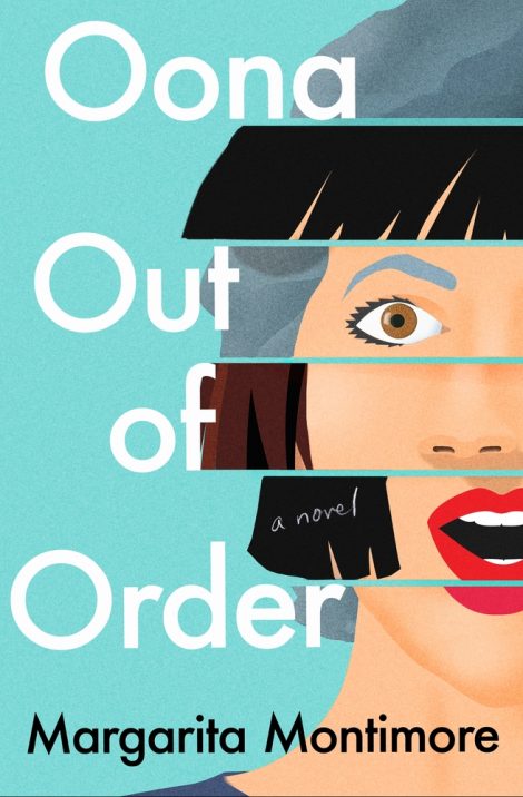 One of our recommended books for 2020 is Oona Out of Order by Margarita Montimore