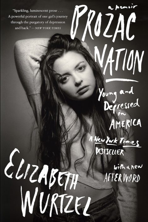 One of our recommended books is Prozac Nation by Elizabeth Wurtzel