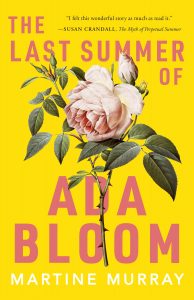 One of our recommended books for 2020 is The Last Summer of Ada Bloom by Martine Murray