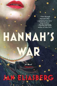 One of our recommended books for 2020 is Hannah's War by Jan Eliasberg