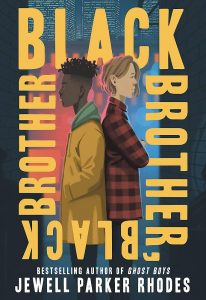 One of our recommended books is Black Brother, Black Brother by Jewell Parker Rhodes