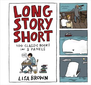 One of our recommended books is Long Story Short by Lisa Brown
