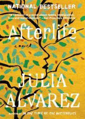One of our recommended books for 2020 is Afterlife by Julia Alvarez