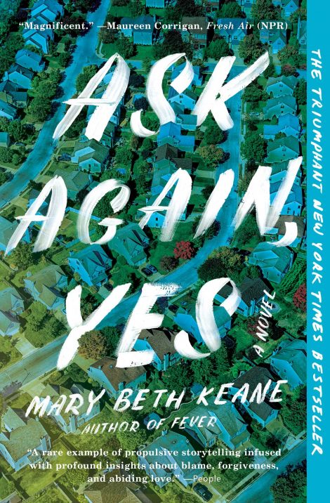 One of our recommended books is Ask Again, Yes by Mary Beth Keane