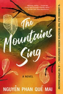 One of our recommended books for 2020 is The Mountains Sing by Que Mai Phan Nguyen
