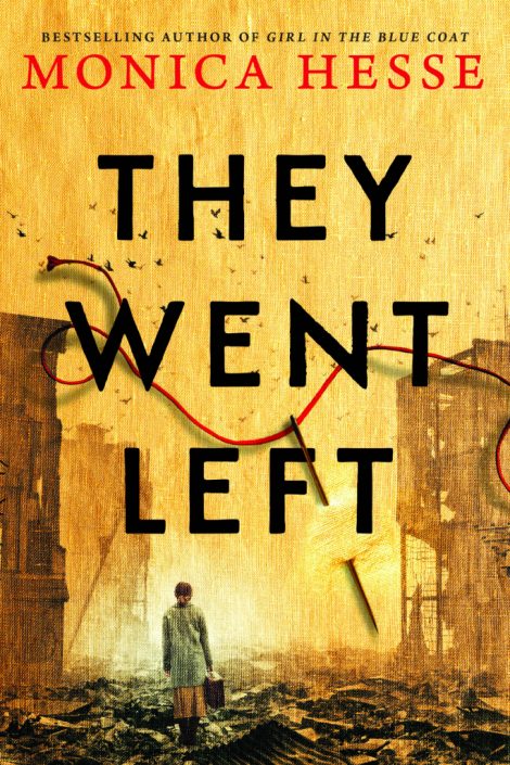 One of our recommended books is They Went Left by Monica Hesse