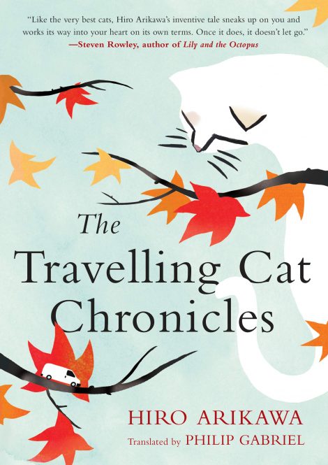 One of our recommended books is The Travelling Cat Chronicles by Hiro Arikawa