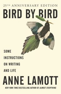 One of our recommended books is Bird by Bird by Anne LaMott