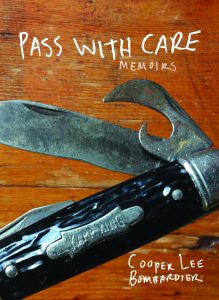 One of our recommended books is Pass With Care by Cooper Lee Bombardier