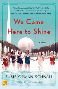 One of our recommended books is We Came Here to Shine by Susie Orman Schnall