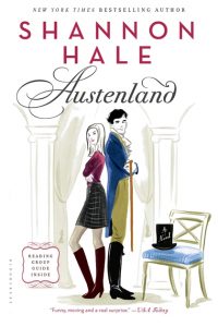 One of our recommended books is Austenland by Shannon Hale
