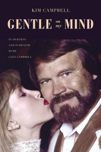 One of our recommended books is Gentle on My Mind by Kim Campbell