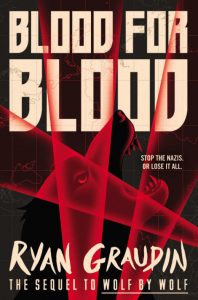 Blood for Blood by Ryan Graudin