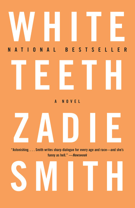 One of our recommended books is White Teeth by Zadie Smith