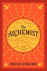 One of our recommended books is The Alchemist by Paulo Coelho