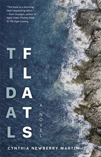 One of our recommended books is Tidal Flats by Cynthia Newberry Martin