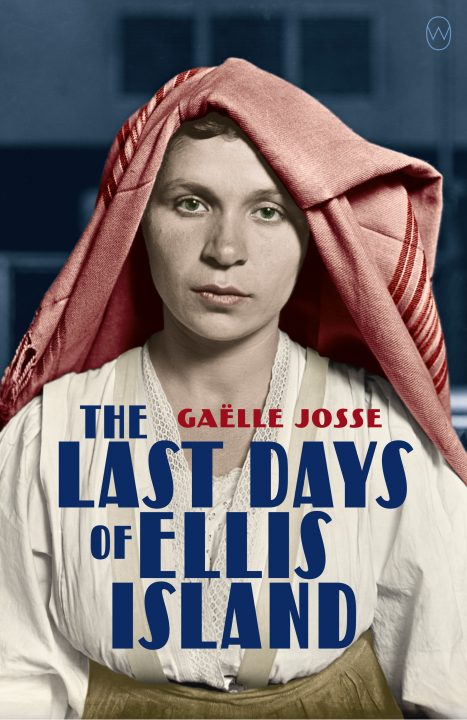 One of our recommended books is The Last Days of Ellis Island by Gaelle Josse