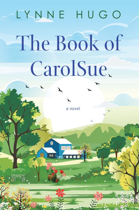 One of our recommended books is The Book of CarolSue by Lynne Hugo