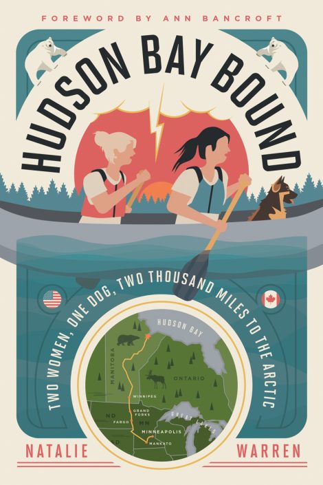 One of our recommended books is Hudson Bay Bound by Natalie Warren