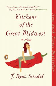 One of our recommended books is Kitchens of the Great Midwest by J. Ryan Stradal