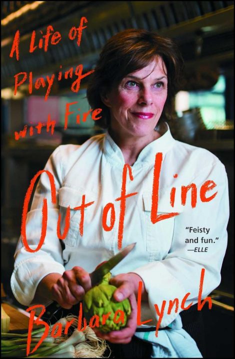 Out of Line by Barbara Lynch