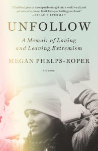 One of our recommended books is Unfollow by Megan Phelps-Roper