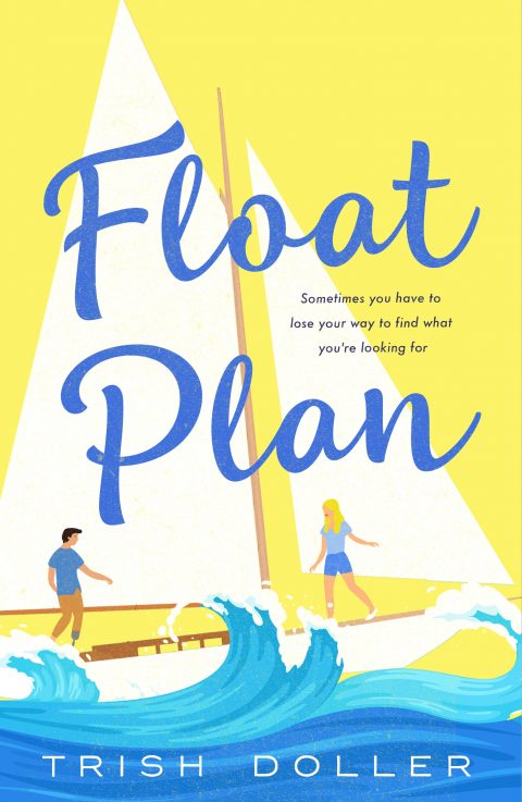 One of our recommended books is Float Plan by Trish Doller