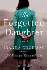 One of our recommended books is The Forgotten Daughter by Joanna Goodman