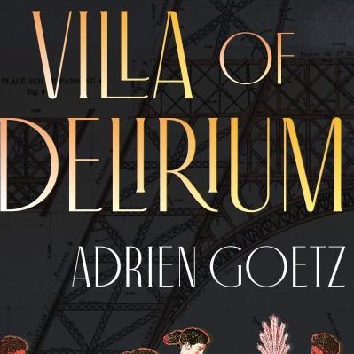 Villa of Delirium by Adrien Goetz