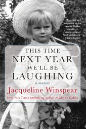One of our recommended books is This Time Next Year We'll Be Laughing by Jacqueline Winspear