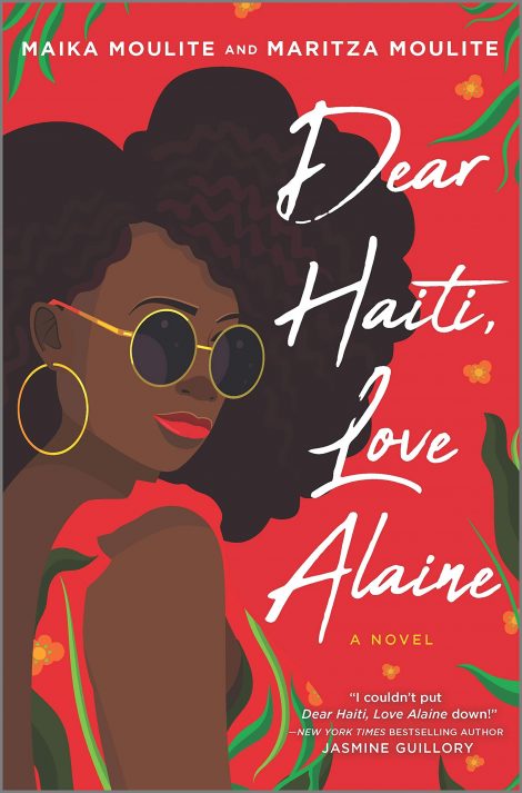 One of our recommended books is Dear Haiti, Love Alaine by Maika and Maritza Moulite