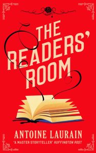 One of our recommended books is The Readers' Room by Antoine Laurain
