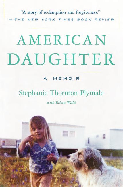 One of our recommended books is American Daughter by Stephanie Thornton Plymale