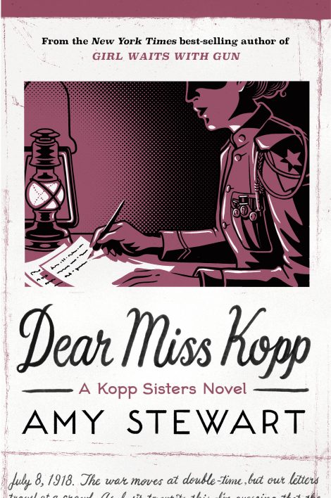 One of our recommended books is Dear Miss Kopp by Amy Stewart