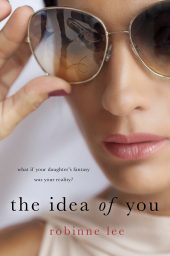 One of our recommended books is The Idea of You by Robinne Lee
