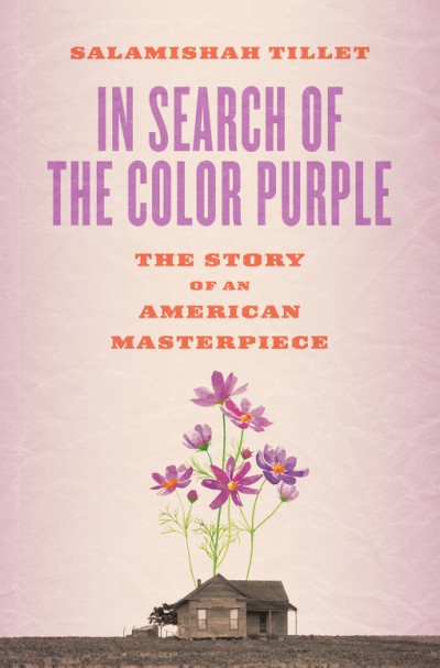 One of our recommended books is In Search of the Color Purple by Salamishah Tillet