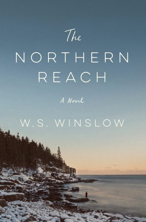 One of our recommended books is The Northern Reach by W. S. Winslow
