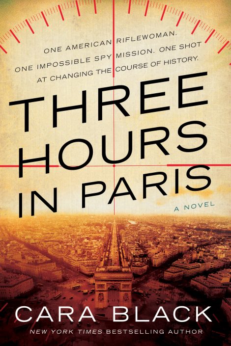 One of our recommended books is Three Hours in Paris by Cara Black