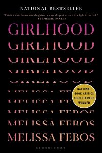 One of our recommended books is Girlhood by Melissa Febos