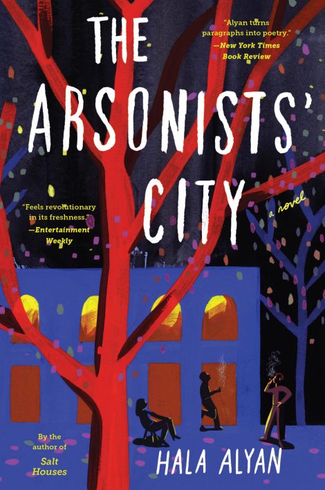 One of our recommended books is The Arsonists' City by Hala Alyan