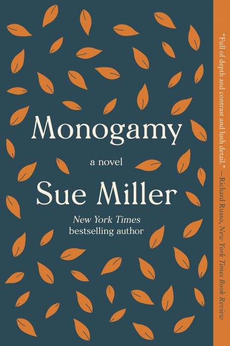 One of our recommended books is Monogamy by Sue Miller