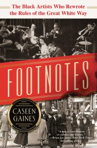 One of our recommended books is Footnotes by Caseen Gaines