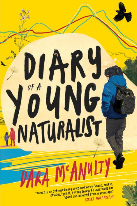 One of our recommended books this month is Diary of a Young Naturalist by Dara McAnulty