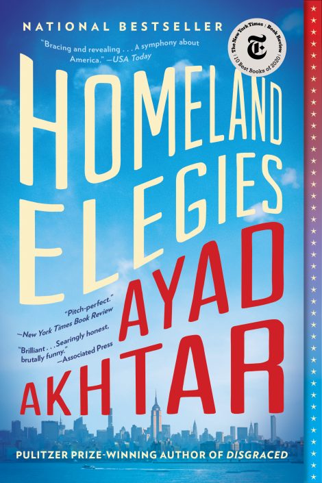 One of our recommended books is Homeland Elegies by Ayad Akhtar