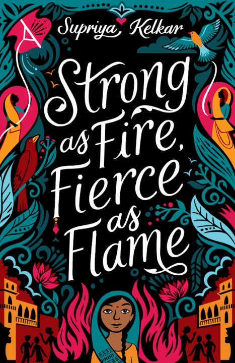 One of our recommended books is STRONG AS FIRE, FIERCE AS FLAME by SUPRIYA KELKAR